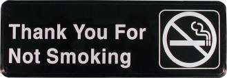 Thank You For Not Smoking Sign